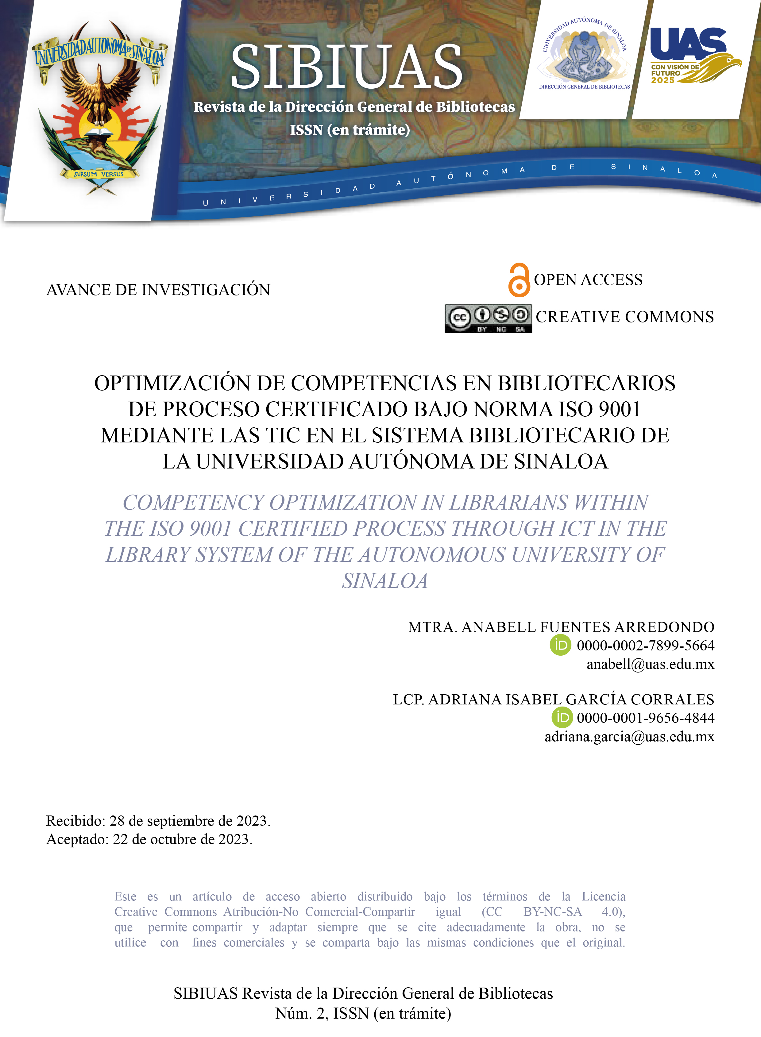 Optimización de competencias en bibliotecarios de Proceso Certificado bajo Norma ISO 9001 mediante las TIC en el Sistema Bibliotecario de la Universidad Autónoma de Sinaloa