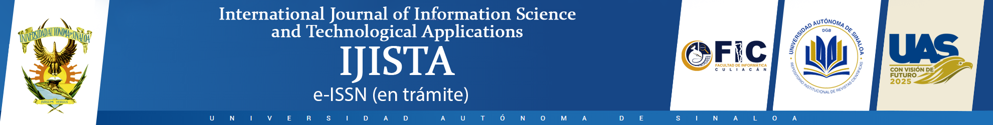 International Journal of Information Science and Technological Applications-UAS IJISTA