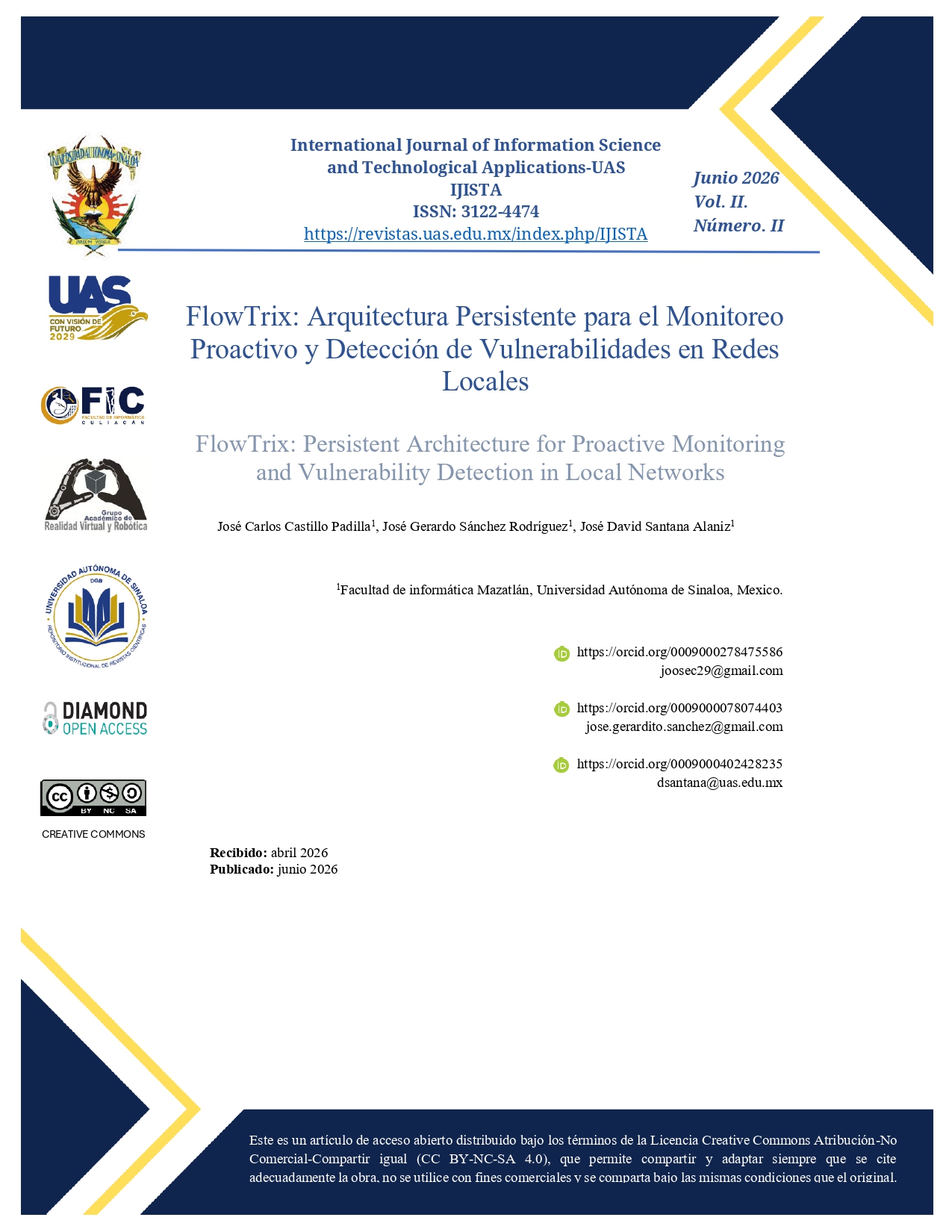 FlowTrix: Arquitectura Persistente para el Monitoreo Proactivo y Detección de Vulnerabilidades en Redes Locales