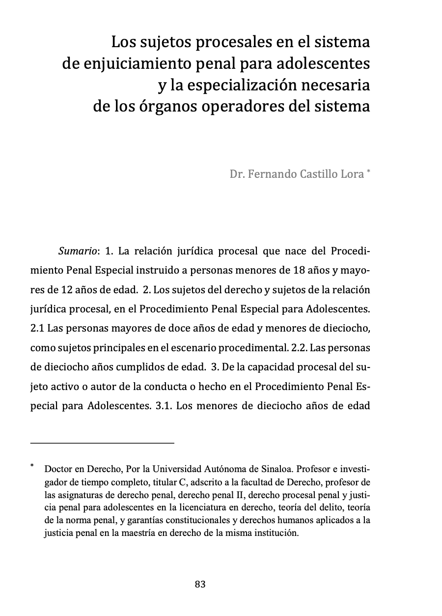 Los sujetos procesales en el sistema de enjuiciamiento penal para adolescentes y la especialización necesaria de los órganos operadores del sistema