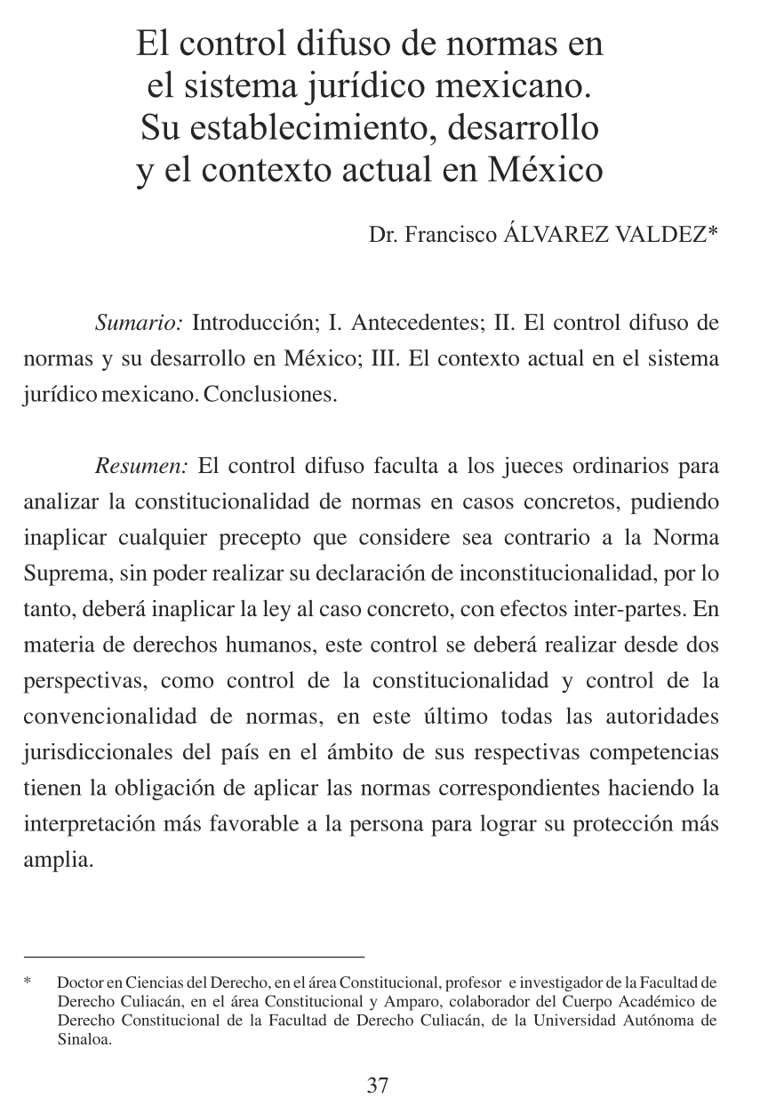 El control difuso de normas en el sistema jurídico mexicano. Su establecimiento, desarrollo y el contexto actual en México