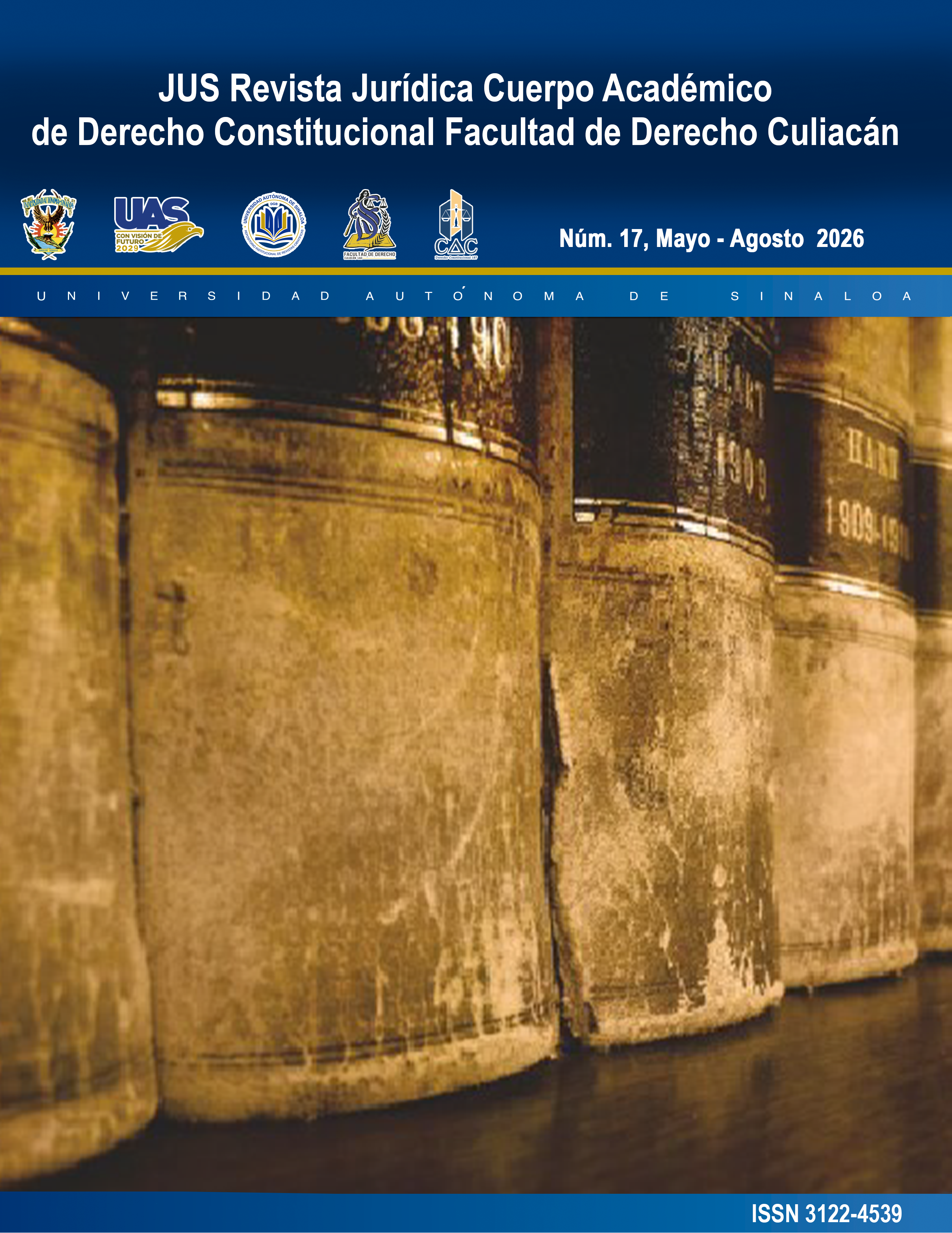 					Ver Núm. 17 (2026): JUS Revista Jurídica Cuerpo Académico de Derecho Constitucional Facultad de Derecho Culiacán
				