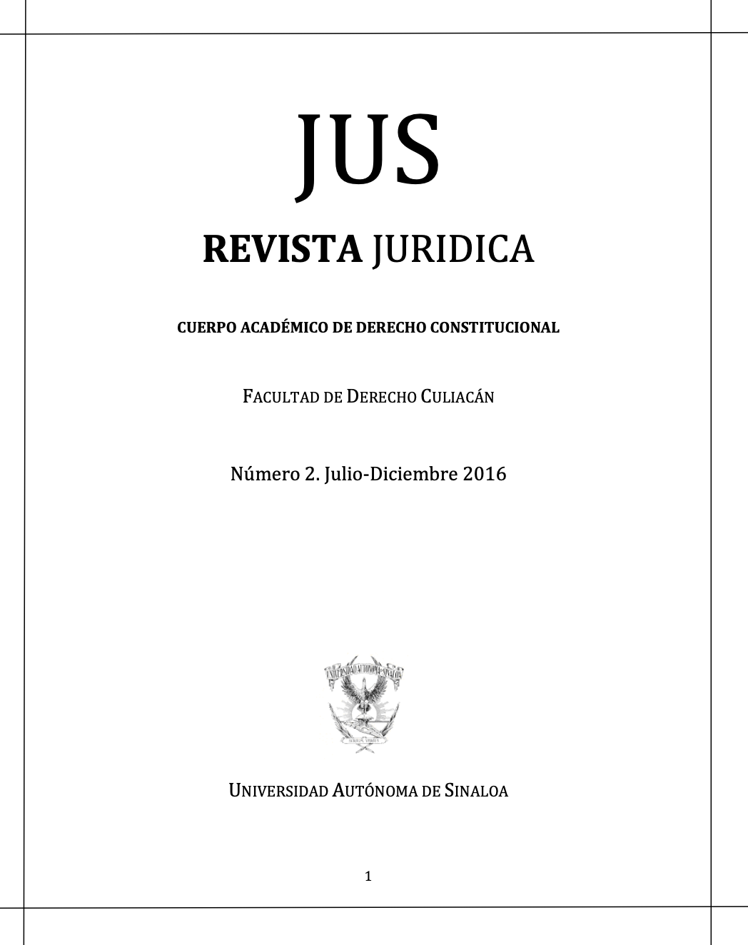 Portada JUS Revista Jurídica Cuerpo Académico de Derecho Constitucional Facultad de Derecho Culiacán
