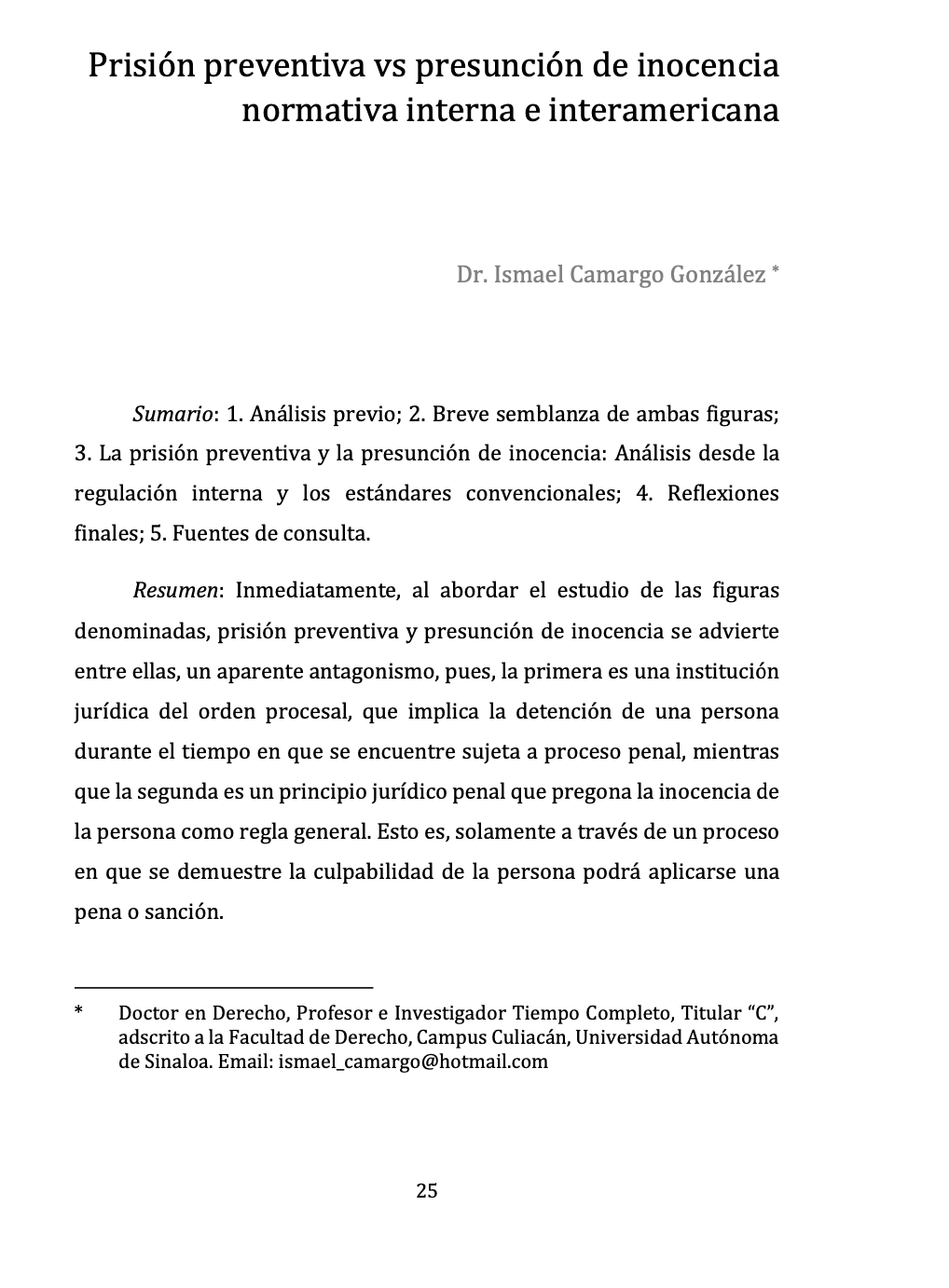 Prisión preventiva vs presunción de inocencia normativa interna e interamericana