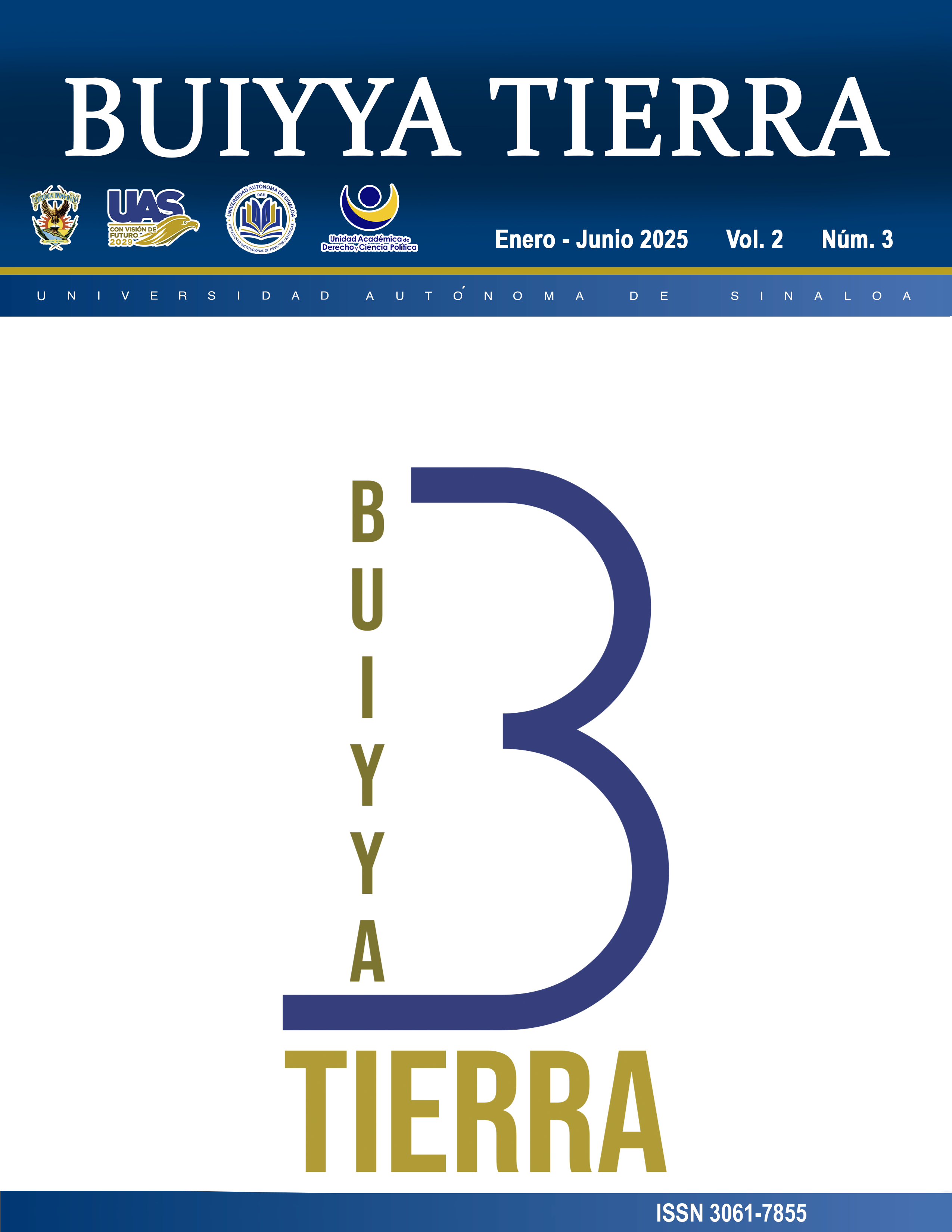 Portada de la revista científica BUIYYA TIERRA de la Facultad de Derecho y Ciencia Política Mochis, de la Universidad Autónoma de Sinaloa