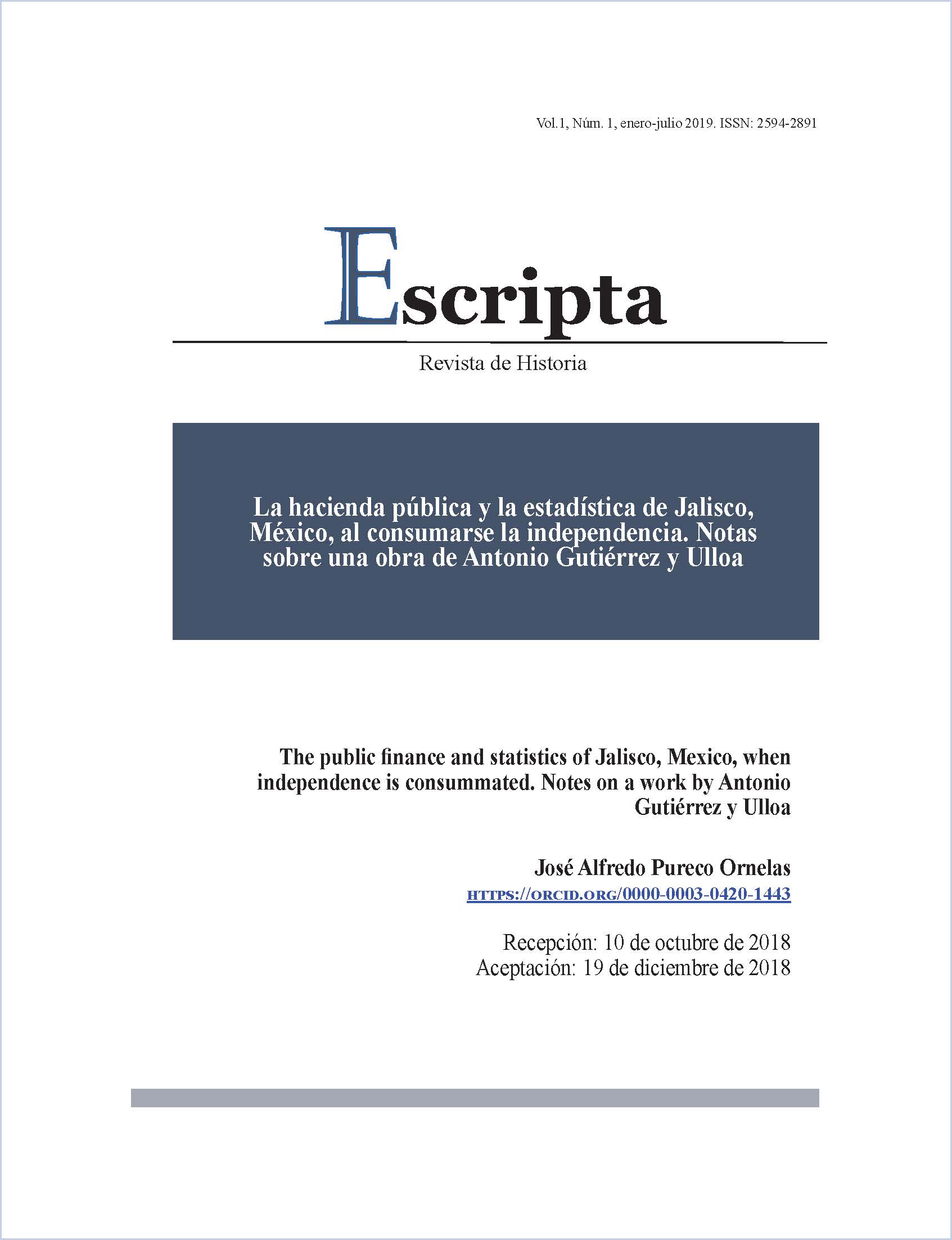 La hacienda pública y la estadística de Jalisco, México, al consumarse la independencia. Notas sobre una obra de Antonio Gutiérrez y Ulloa