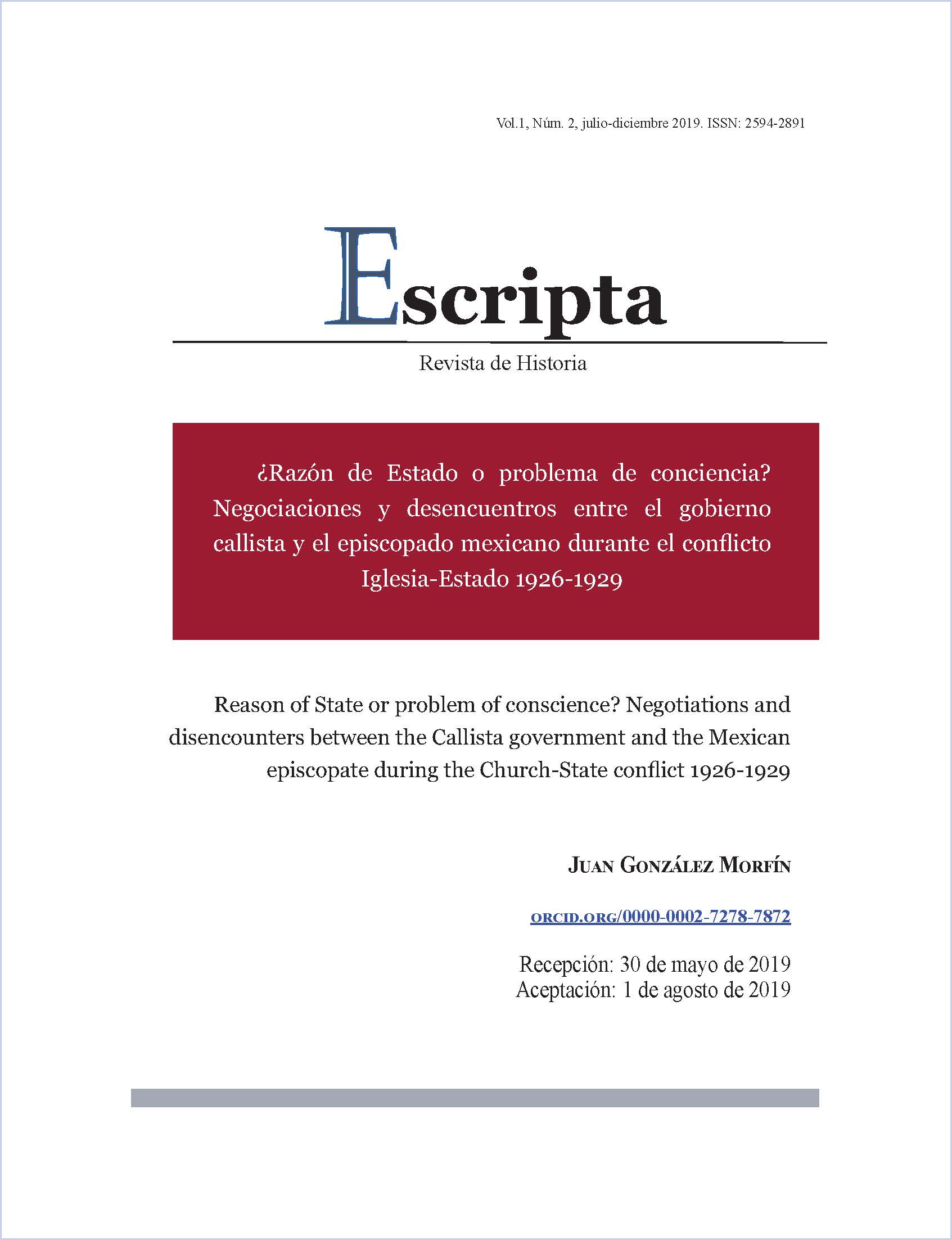 ¿Razón de Estado o problema de conciencia? Negociaciones y desencuentros entre el gobierno callista y el episcopado mexicano durante el conflicto Iglesia-Estado 1926-1929