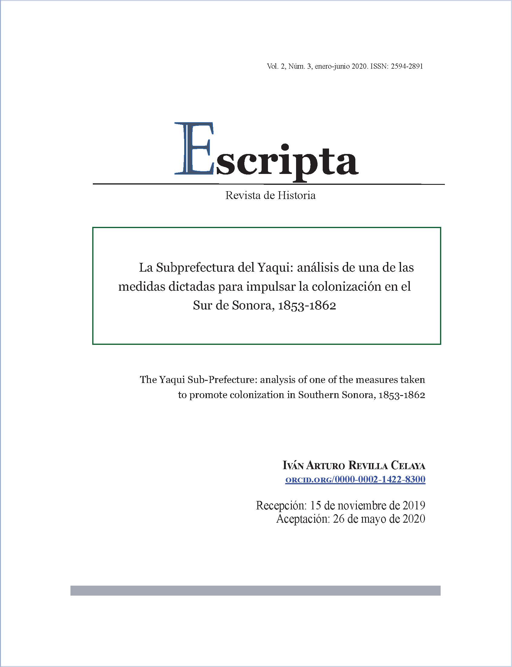 La Subprefectura del Yaqui: análisis de una de las medidas dictadas para impulsar la colonización en el Sur de Sonora, 1853-1862