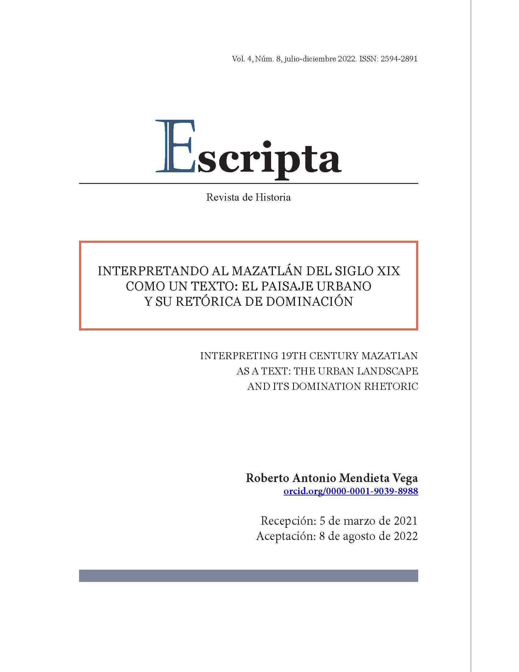 Interpretando al Mazatlán del siglo XIX como un texto: el paisaje urbano y su retórica de dominación