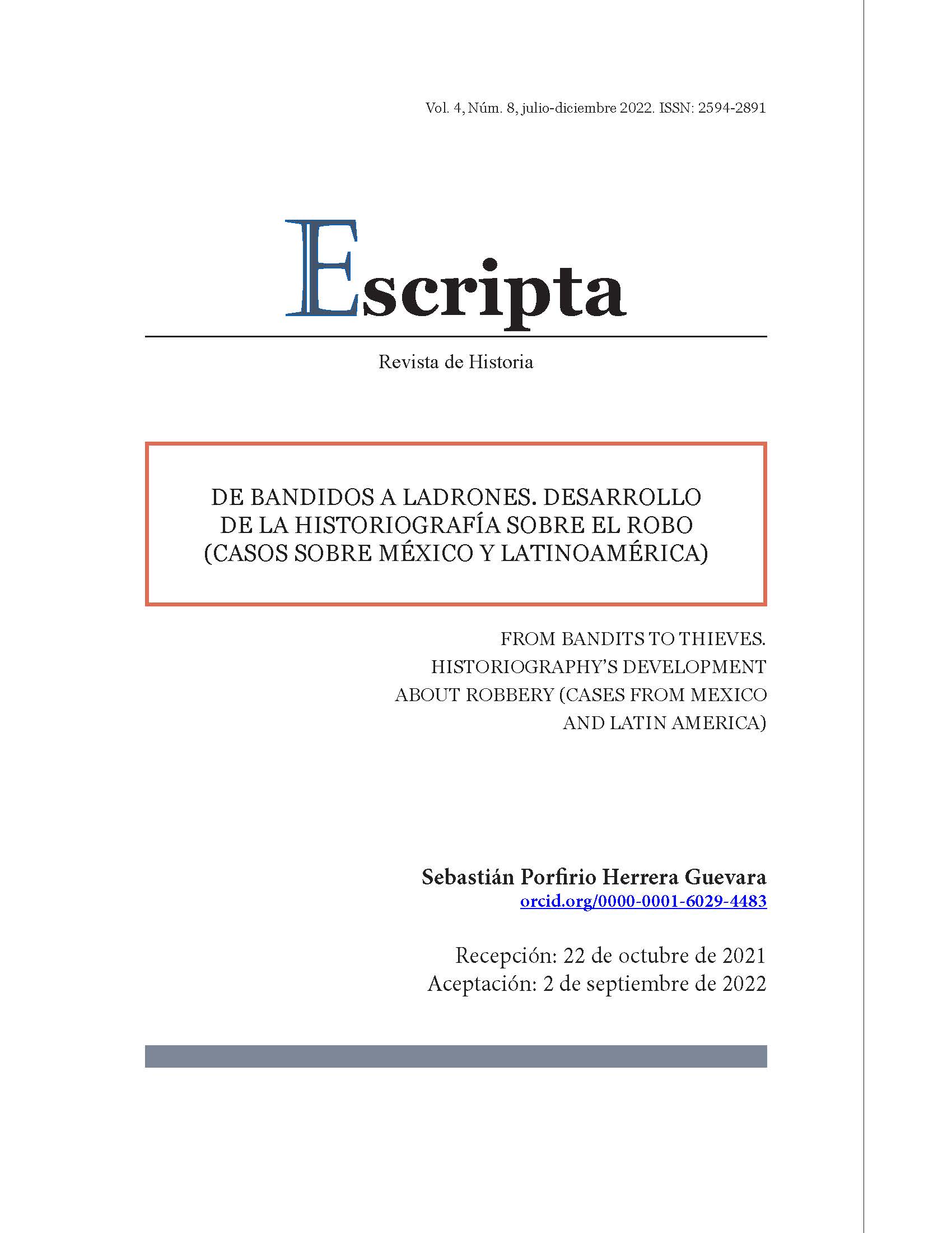 De bandidos a ladrones. Desarrollo de la historiografía sobre el robo (casos sobre México y Latinoamérica)