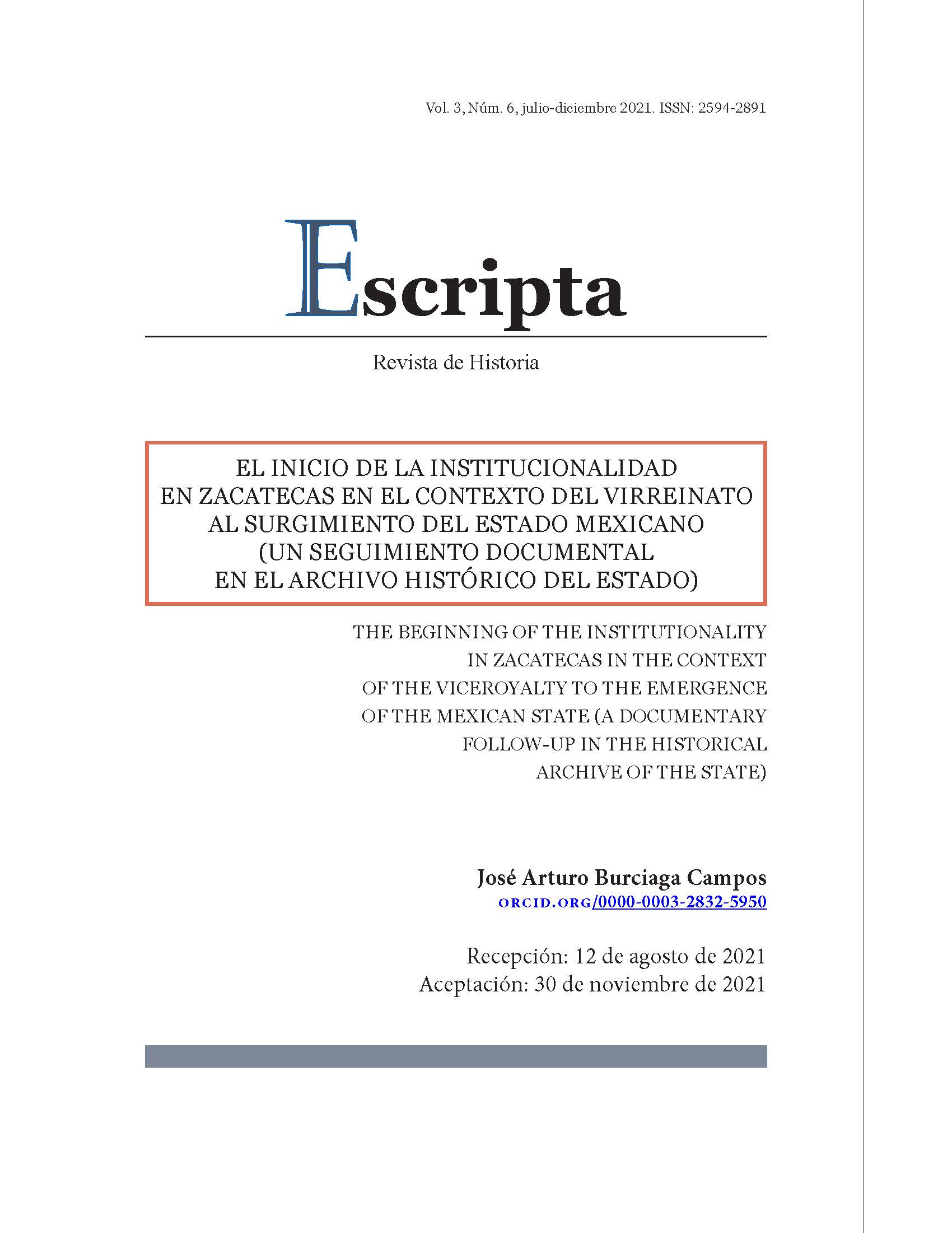 El inicio de la institucionalidad en Zacatecas en el contexto del virreinato al surgimiento del Estado mexicano (un seguimiento documental en el archivo histórico del estado)