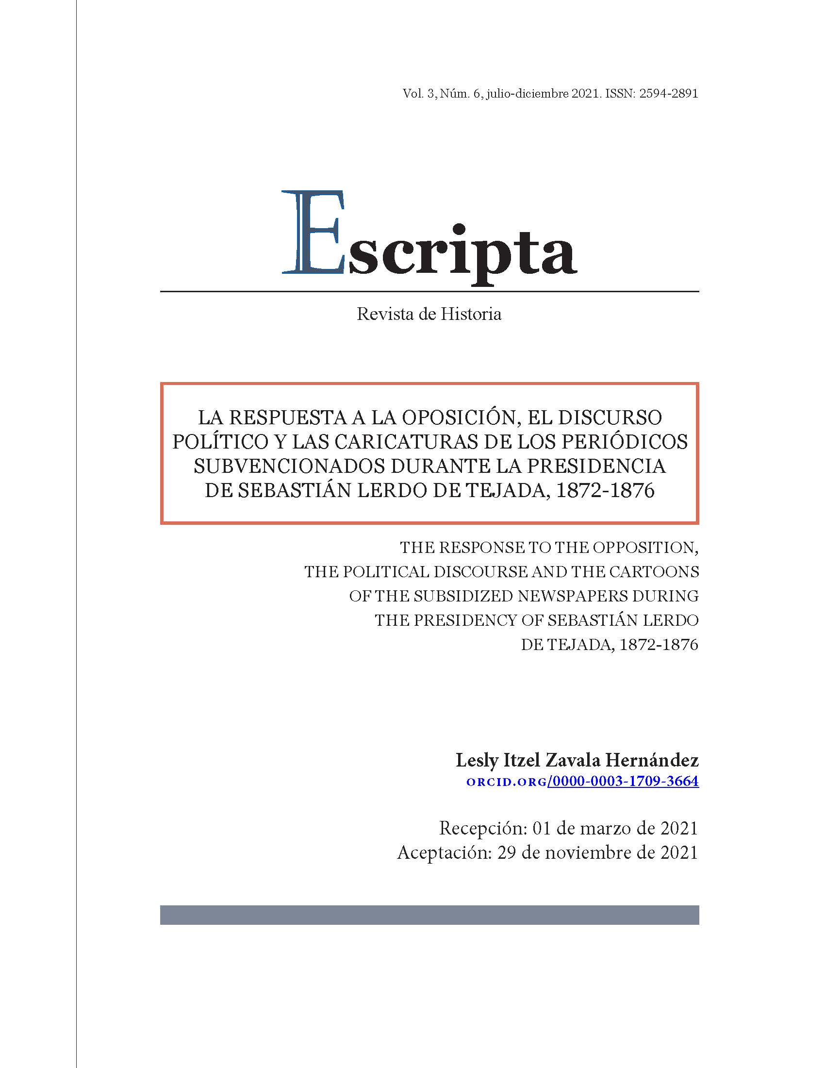 La respuesta a la oposición, el discurso político y las caricaturas de los periódicos subvencionados durante la presidencia de Sebastián Lerdo de Tejada, 1872-1876