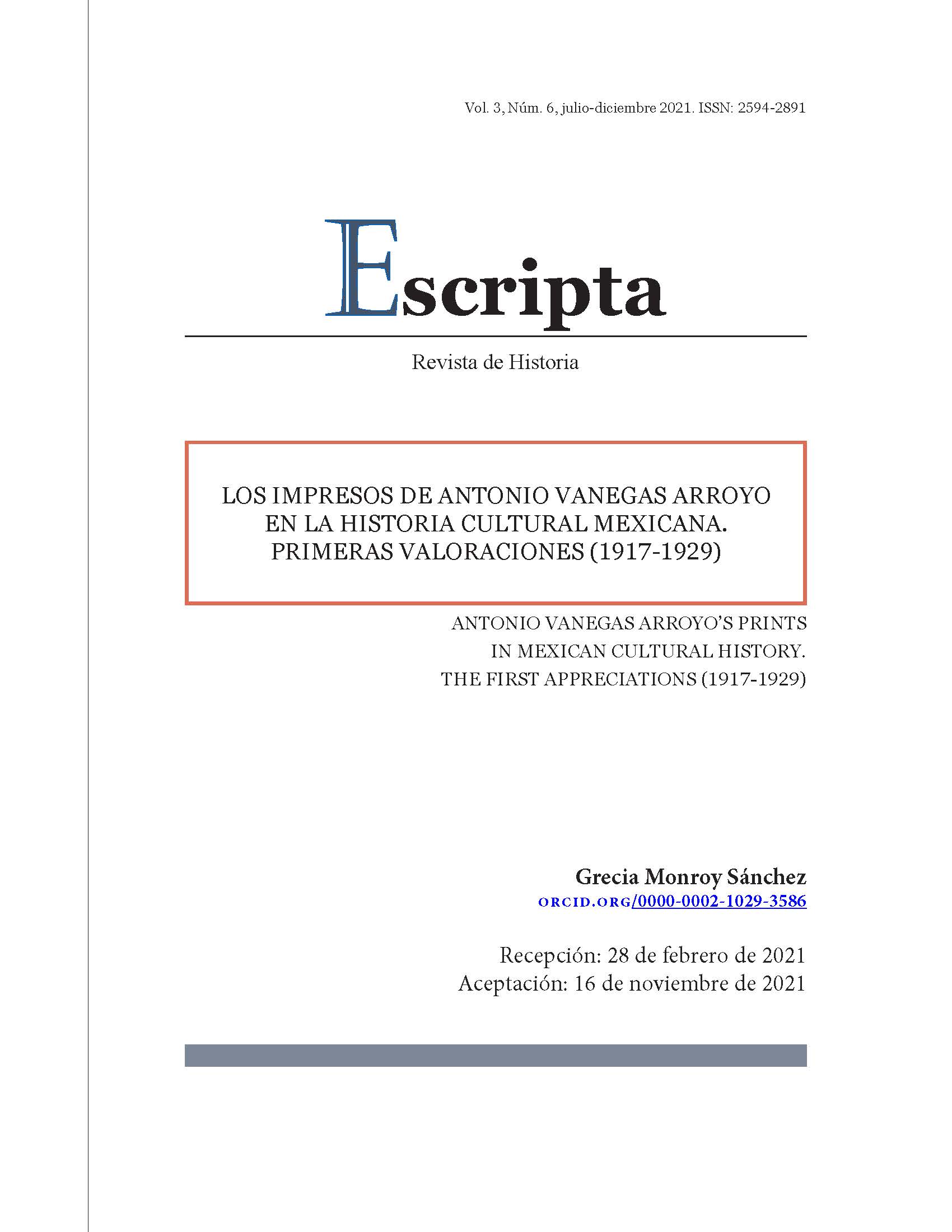 Los impresos de Antonio Vanegas Arroyo en la historia cultural mexicana. Primeras valoraciones (1917-1929)