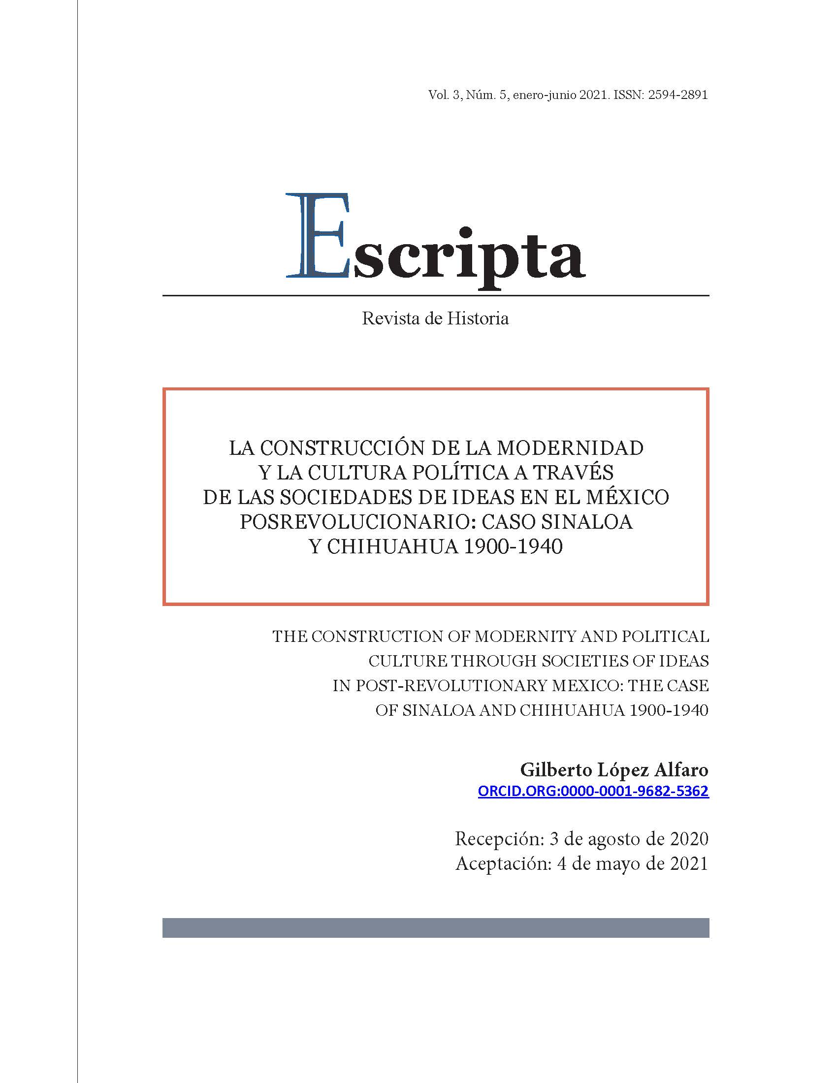 La construcción de la modernidad y la cultura política a través de las sociedades de ideas en el México posrevolucionario: caso Sinaloa y Chihuahua 1900-1940