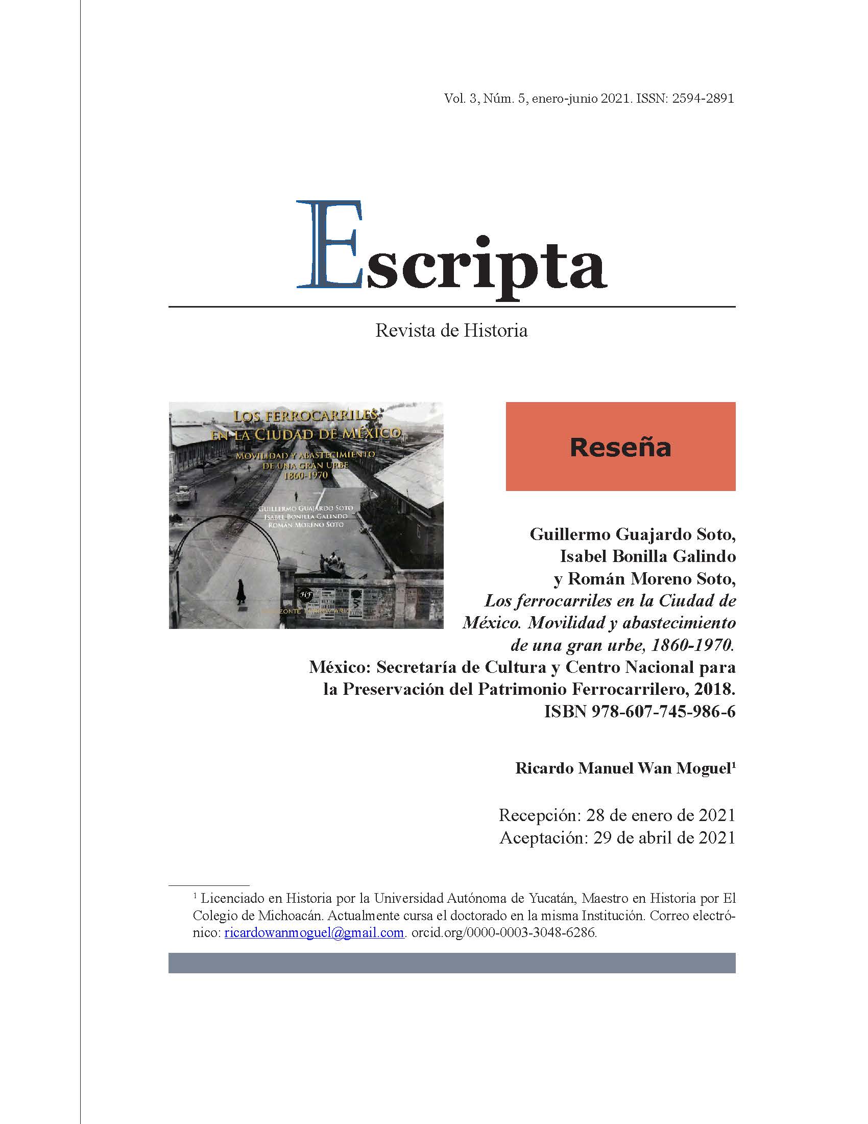 Los ferrocarriles en la Ciudad de México. Movilidad y abastecimiento de una gran urbe, 1860-1970