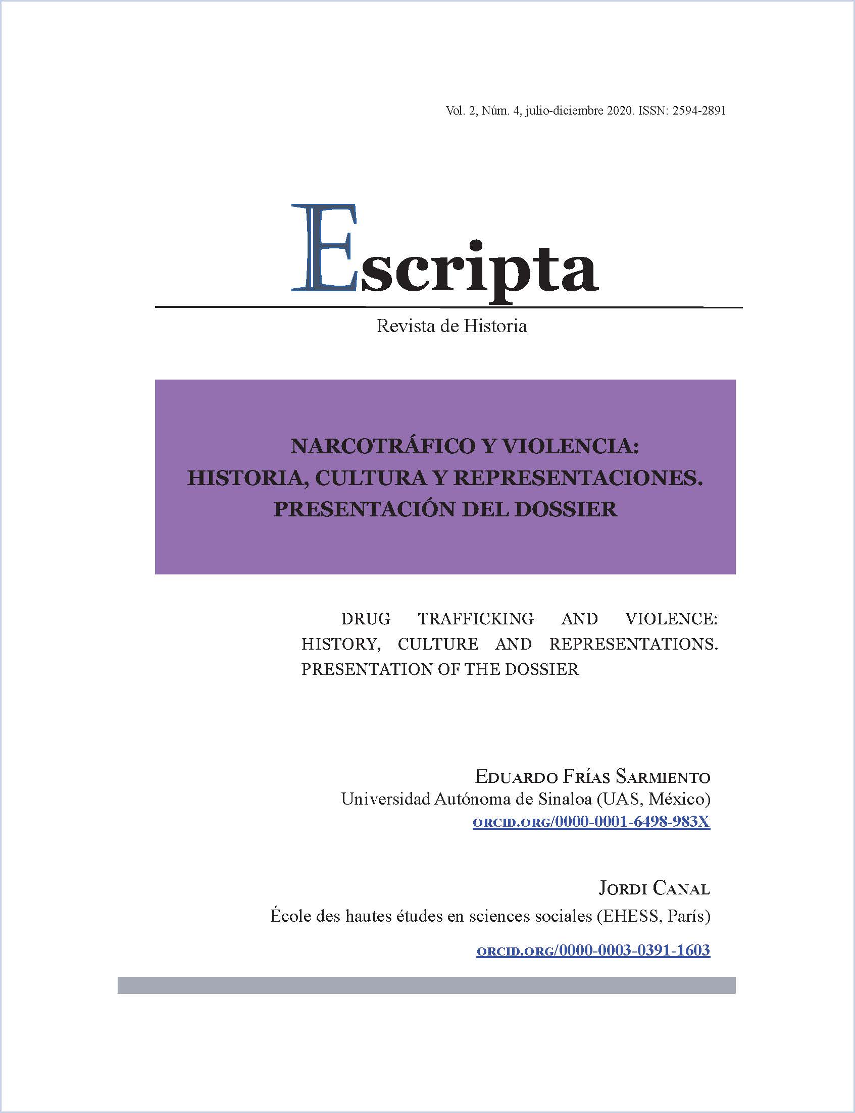 Narcotráfico y violencia: historia, cultura y representaciones. Presentación del Dossier