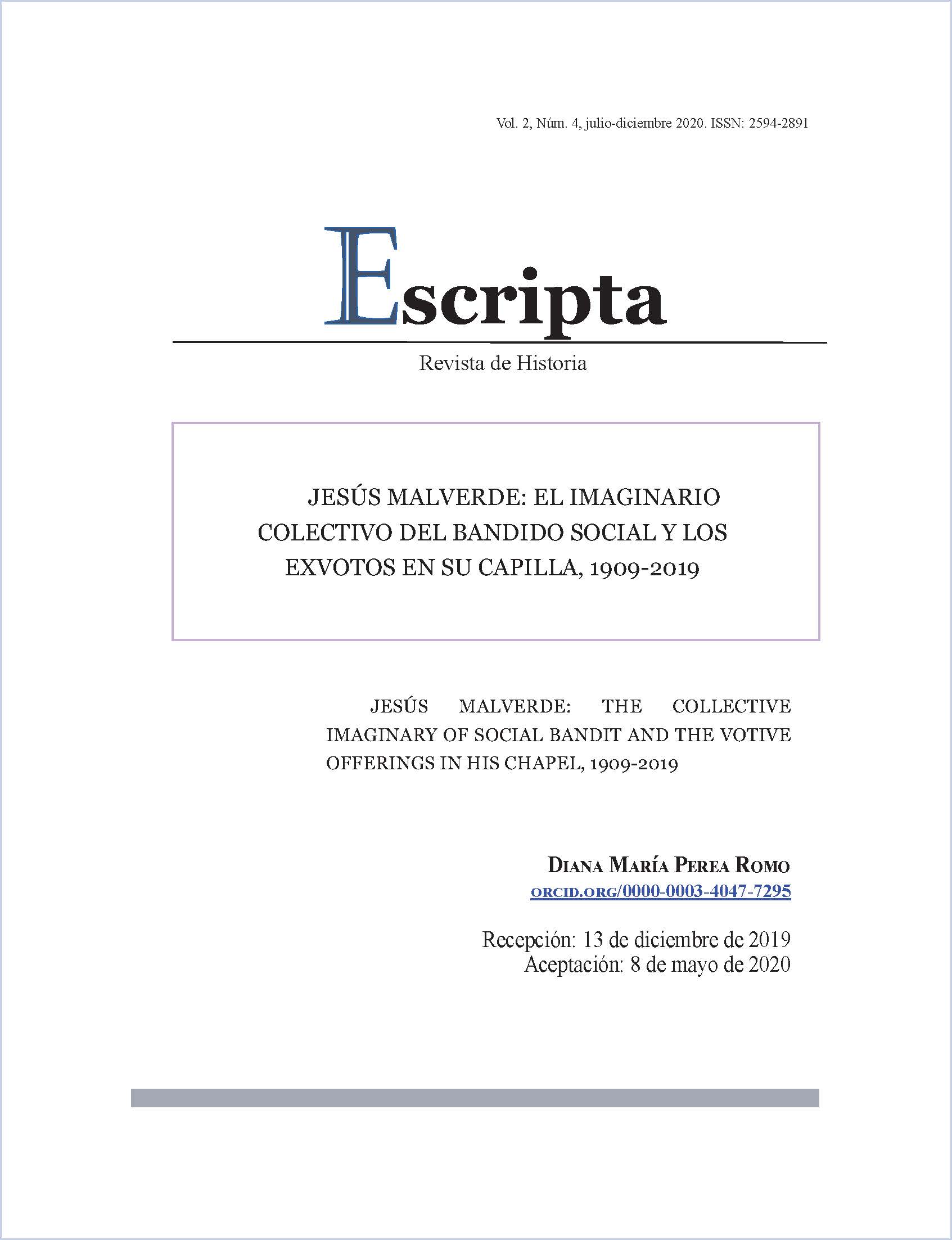 Jesús Malverde: el imaginario colectivo del bandido social y los exvotos en su capilla, 1909-2019