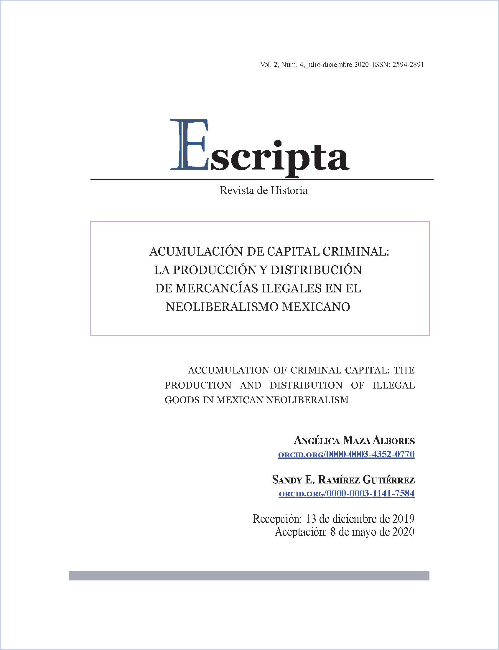 Acumulación de capital criminal: la producción y distribución de mercancías ilegales en el neoliberalismo mexicano