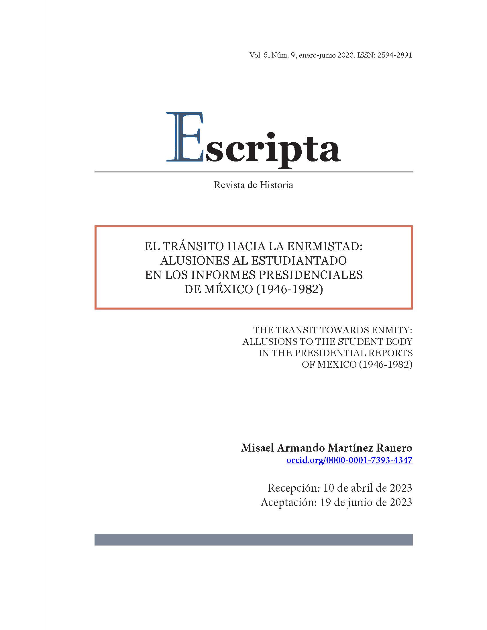 El tránsito hacia la enemistad: alusiones al estudiantado en los informes presidenciales de México (1946-1982)