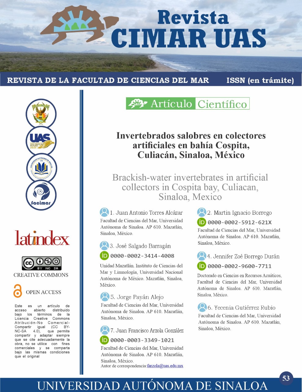 Invertebrados salobres en colectores artificiales en bahía Cospita, Culiacán, Sinaloa, México.
