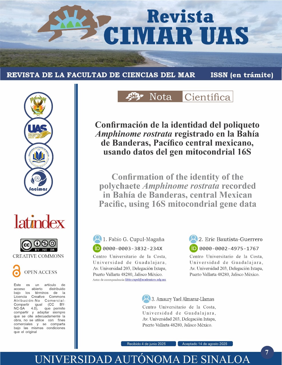 Conﬁrmación de la identidad del poliqueto Amphinome rostrata registrado en la Bahía de Banderas, Pacíﬁco central mexicano, usando datos del gen mitocondrial 16S